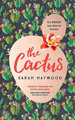 The Cactus by Sarah Haywood