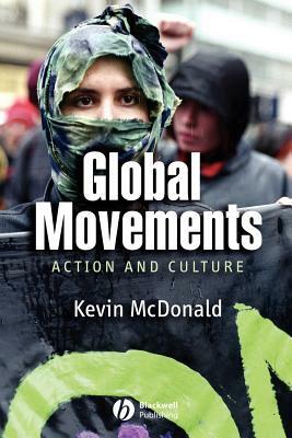 Global Movements by Kevin McDonald