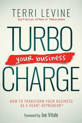 Turbocharge Your Business by Terri Levine