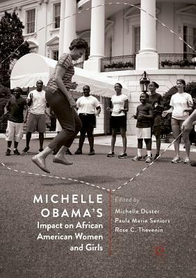 Michelle Obama's Impact on African American Women and Girls by 