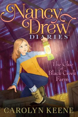 The Clue at Black Creek Farm by Carolyn Keene