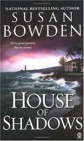House of Shadows by Susan Bowden