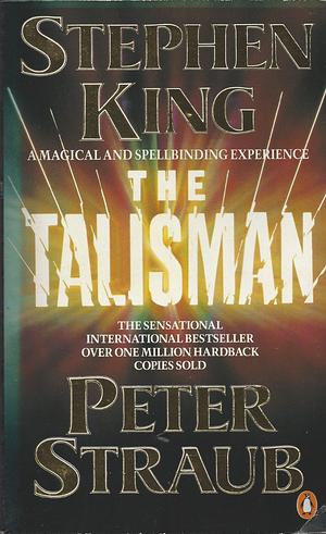 The Talisman by Peter Straub, Stephen King