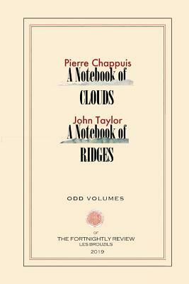 Clouds/Ridges by John Taylor, Pierre Chappuis