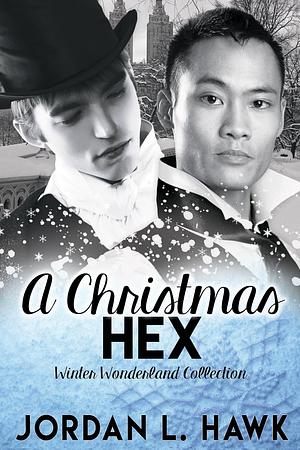 A Christmas Hex by Jordan L. Hawk