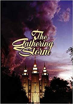 The Gathering Storm by Kenneth R. Tarr