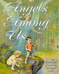 Angels Among Us: A Collection of Inspiring True Angel Stories by B. Russell Holt, E. Lonnie Melashenko, Brian W. Jones