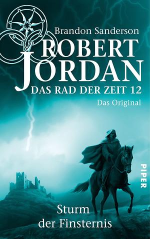 Sturm der Finsternis by Robert Jordan, Brandon Sanderson