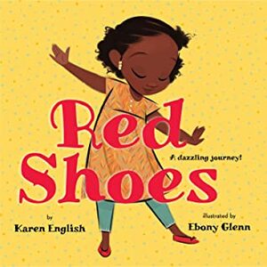 Red Shoes by Ebony Glenn, Karen English