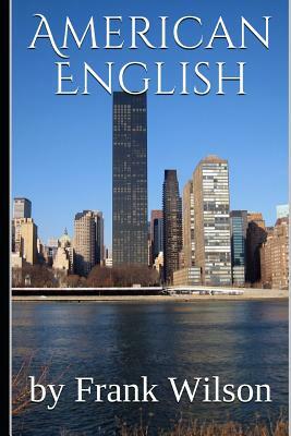 American English by Frank Wilson