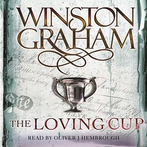 The Loving Cup by Winston Graham