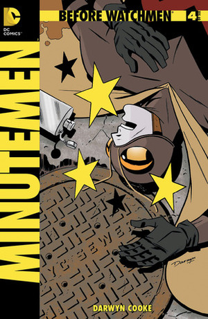 Before Watchmen: Minutemen #4 by John Higgins, Darwyn Cooke