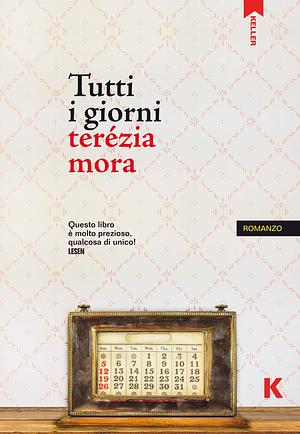 Tutti i giorni by Terézia Mora