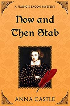 Now and Then Stab by Anna Castle