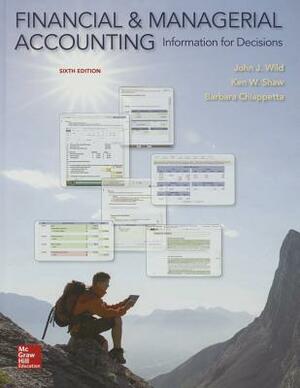 Financial and Managerial Accounting with Connect by John J. Wild