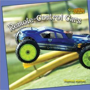 Remote-Control Cars by Dean Miller