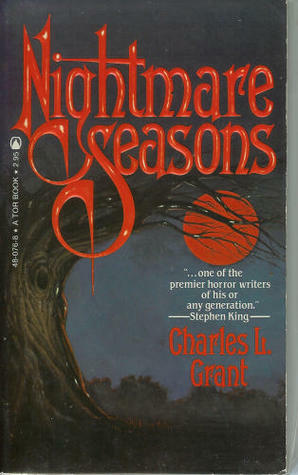Nightmare Seasons by Charles L. Grant