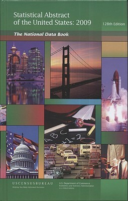 Statistical Abstract of the United States 2009 (Hardcover) by 