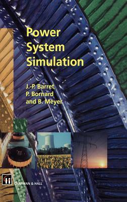 Power System Simulation by P. Bornard, J. -P Barret, B. Meyer