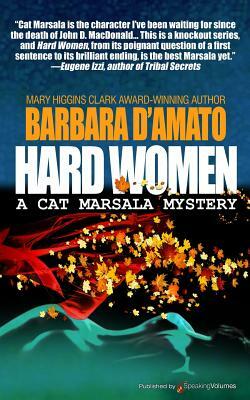 Hard Women by Barbara D'Amato