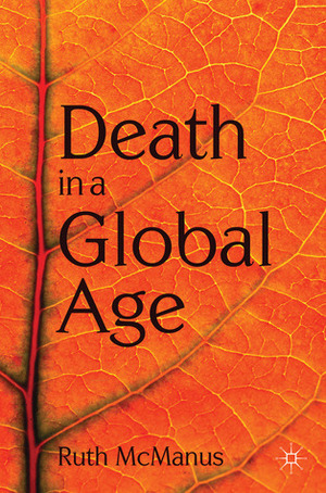 Death in a Global Age by Ruth McManus