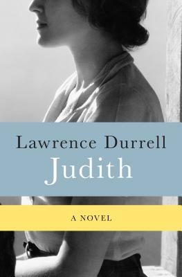 Judith by Lawrence Durrell