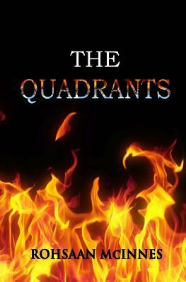 The Quadrants by Rohsaan McInnes