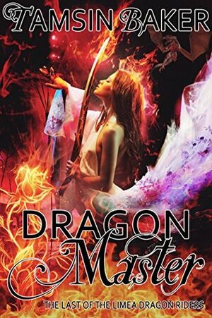 Dragon Master by Tamsin Baker