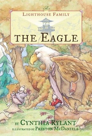 The Eagle by Cynthia Rylant, Preston McDaniels