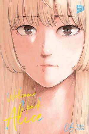 Welcome Back, Alice - Band 6 by Shuzo Oshimi