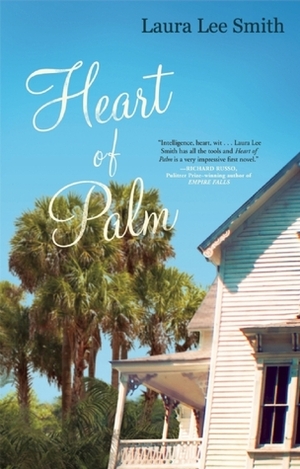 Heart of Palm by Laura Lee Smith