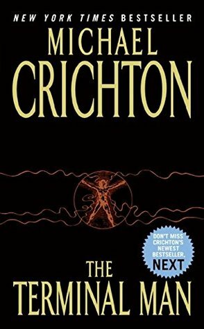 The Terminal Man by Michael Crichton