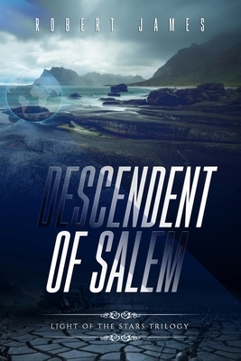 Descendent of Salem by Robert James