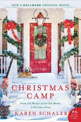 Christmas Camp by Karen Schaler