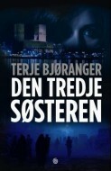 Den tredje søsteren by Terje Bjøranger