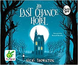 The Last Chance Hotel by Nicki Thornton