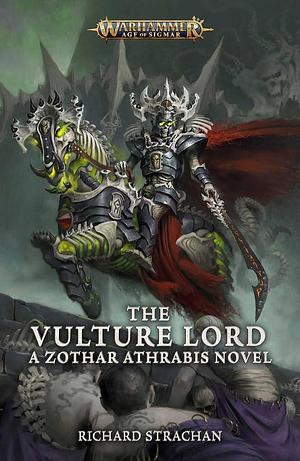 The Vulture Lord by Richard Strachan, Richard Strachan