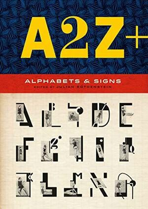 A2Z+: Alphabets &amp; Signs by Julian Rothenstein