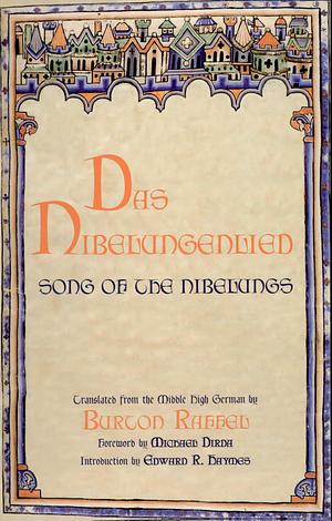 Das Nibelungenlied: Song of the Nibelungs by Anonymous