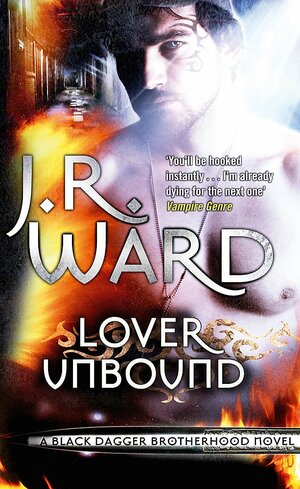 Lover Unbound by J.R. Ward