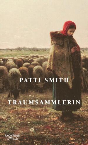 Traumsammlerin by Patti Smith