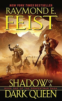 Shadow of a Dark Queen by Raymond E. Feist