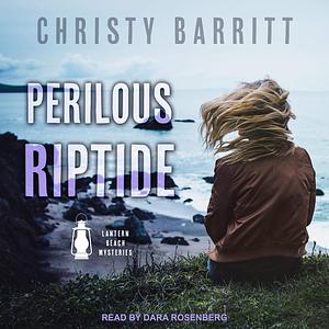 Perilous Riptide by Christy Barritt