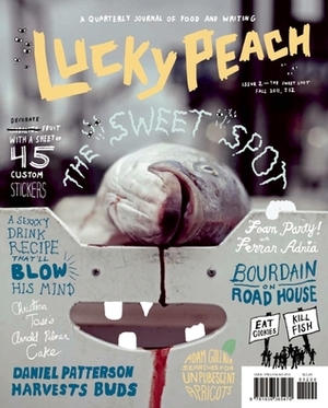 Lucky Peach Issue 2 by Chris Ying, David Chang, Peter Meehan