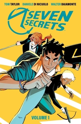 Seven Secrets Vol. 1, Volume 1 by Tom Taylor