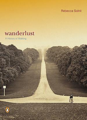 Wanderlust by Rebecca Solnit