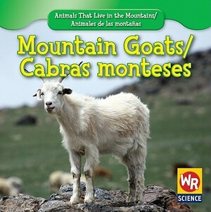 Mountain Goats/Cabras Monteses by JoAnn Early Macken