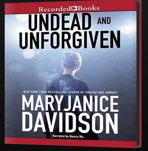 Undead and Unforgiven by MaryJanice Davidson