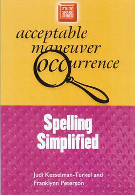 Spelling Simplified by Judi Kesselman-Turkel