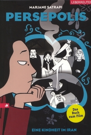 Persepolis - Eine Kindheit im Iran by Marjane Satrapi